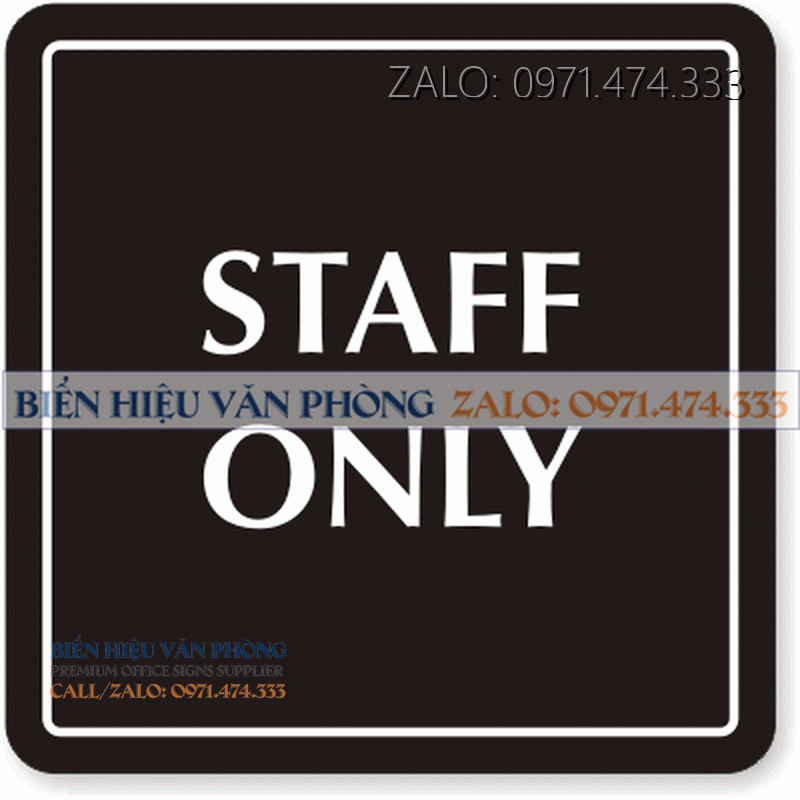 Biển khu vực nhân viên, Biển Staff Only, Bảng chỉ cho nhân viên