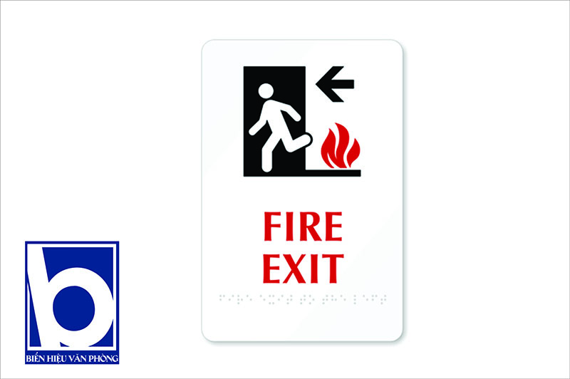 Biển lối thoát hiểm, bảng chỉ dẫn khi có cháy, bảng cảnh báo khi cháy