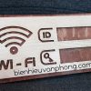 Bảng pass wifi gỗ